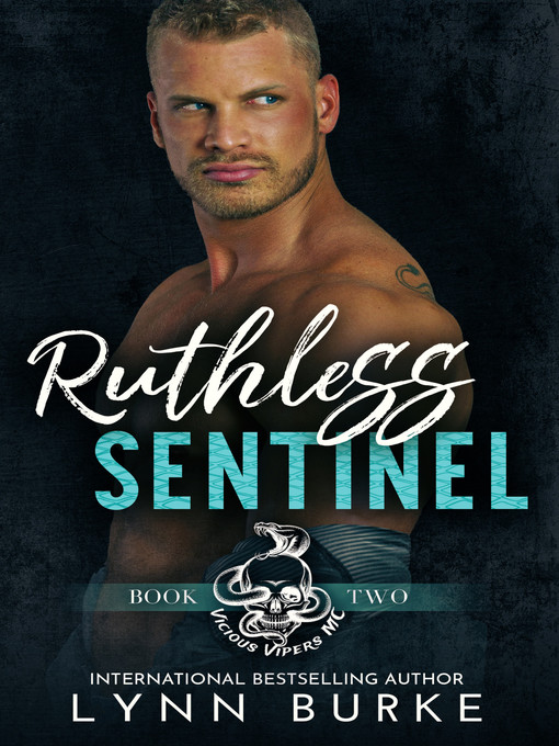 Title details for Ruthless Sentinel by Lynn Burke - Wait list